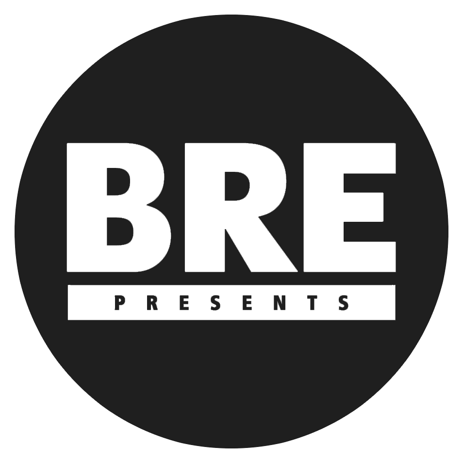BRE Presents
